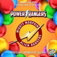 Go Go Alien Rangers (From "Power Rangers Mighty Morphin Alien Rangers")