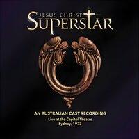 Jesus Christ Superstar (An Australian Cast Recording)