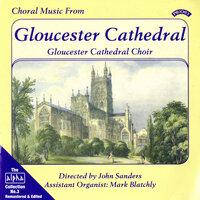 Alpha Collection, Vol. 3: Choral Music from Gloucester Cathedral