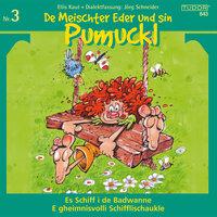 KAUT, E.: Meischter Eder und sin Pumuckl (De), No. 3