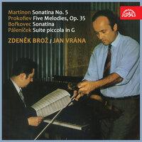 Martinon: Sonatina No. 5 - Prokofiev: Five Melodies, Op. 35 - Bořkovec: Sonatina - Páleníček: Suite piccola in G