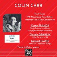 The Naumburg Recordings: 1981 First Prize, International Cello Competition - Colin Carr