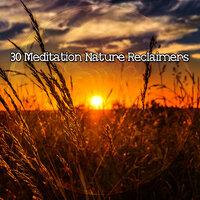 30 медитаций, восстанавливающих природу