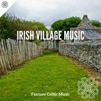 Irish Village Music