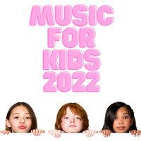 Music For Kids 2022
