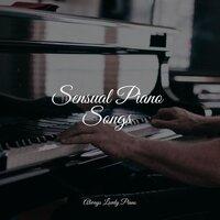 Sensual Piano Songs