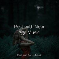Rest with New Age Music