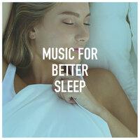 Music for Better Sleep