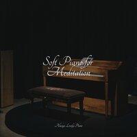 Soft Piano for Meditation