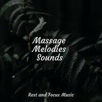 Massage Melodies Sounds