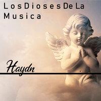 Los Dioses De La Musica Haydn