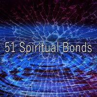 51 Spiritual Bonds