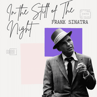 In the Still of The Night - Frank Sinatra