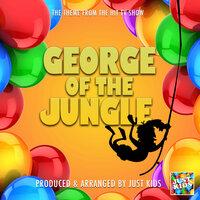 George Of The Jungle Main Theme (From "George Of The Jungle")