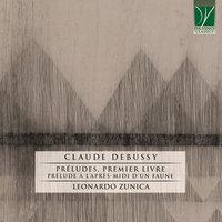 Debussy: Préludes, première livre - Prélude à l'après-midi d'un faune