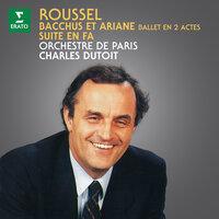 Roussel: Bacchus et Ariane, Op. 43 & Suite en fa, Op. 33