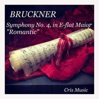 Bruckner: Symphony No.4 in E-flat Major, WAB 104
