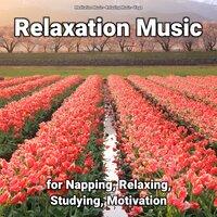 Relaxation Music for Napping, Relaxing, Studying, Motivation