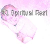 41 Spiritual Rest