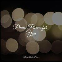 Piano Pieces for You
