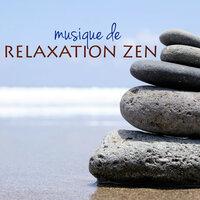 Musique de relaxation zen: chansons relaxante pour dormir