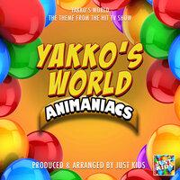 Yakko's World (From "The Animaniacs Yakko's World")