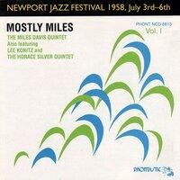 Newport Jazz Festival 1958, Vol. I: Mostly Miles