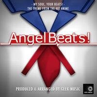 Your Soul, Your Beats! (From "Angel Beats!")