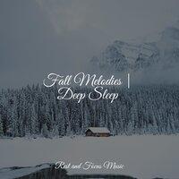 Fall Melodies | Deep Sleep