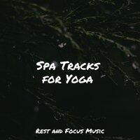 Spa Tracks for Yoga