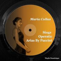 Maria callas sings operatic arias by puccini