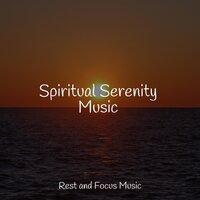 Spiritual Serenity Music