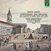 Franz Danzi: Potpourris and Sonatas