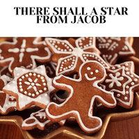 There Shall a Star from Jacob