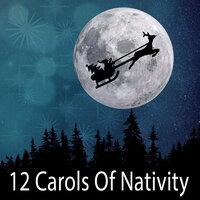 12 Carols Of Nativity