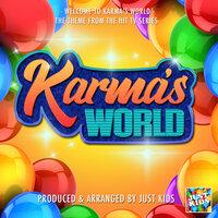 Welcome to Karma's World (From "Karma's World")