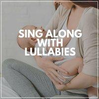 Sing Along with Lullabies