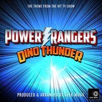 Power Rangers Dino Thunder Main Theme (From "Power Rangers Dino Thunder")