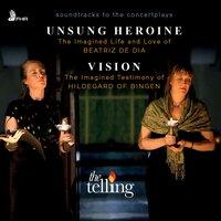 Vision & Unsung Heroine