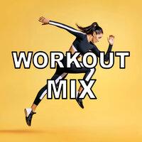 Workout Mix