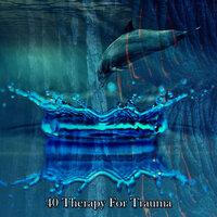 40 Therapy For Trauma