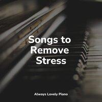 Songs to Remove Stress