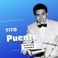 Tito Puente - Vintage Sounds