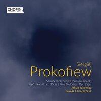 Sergei Prokofiev: Violin Sonatas, 5 Melodies Op. 35bis