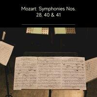 Mozart: Symphonies Nos. 28, 40 & 41