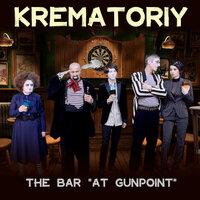 The Bar "At Gunpoint"