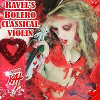 Ravel's Bolero Classical Violin
