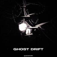 Ghost Drift