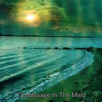 73 Massage In The Mind