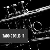 Tadd's Delight